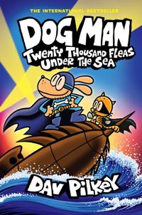 Bokomslag för Dog Man 11: Twenty Thousand Fleas Under the Sea (PB)
