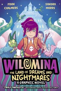 Wilomina: The Land of Dreams and Nightmares