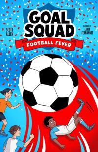 Goal Squad 2: Football Fever