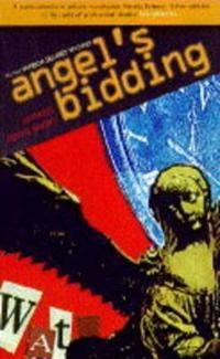ANGEL´S BIDDING : THE FIRST PATRICIA DELANEY MYSTERY