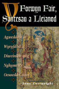 Y Forwyn Fair, Santesau a Lleianod