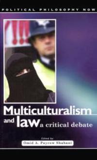 Bokomslag för "Multiculturalism and Law"