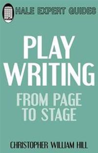 Playwriting: from Page to Stage