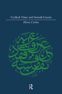 Bokomslag för "Cyclical Time & Ismaili Gnosis"