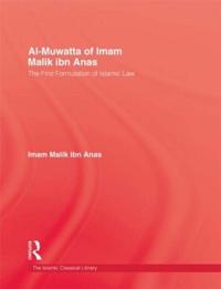 Al-Muwatta Of Iman Malik Ibn Ana