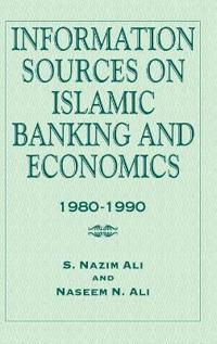 Information Sources on Islamic Banking and Economics