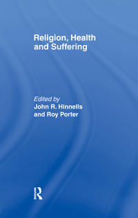 Religion, Health and Suffering