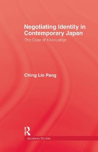 Negotiating Identity In Contemporary Japan