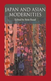 Japan And Asian Modernities