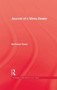 Journal Of A Slave-Dealer