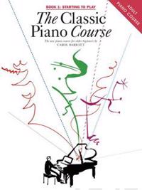 The Classic Piano Course Book 1