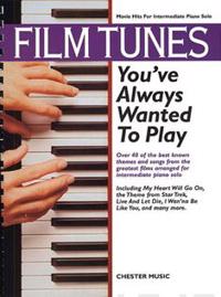 Film Tunes You'Ve Always Wanted to Play