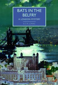 Bats in the belfry - a london mystery