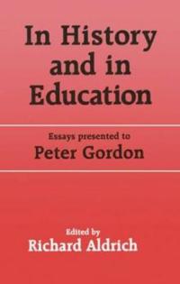 In History and in Education
