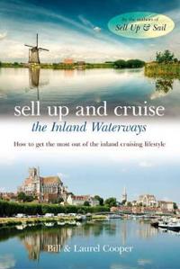 Sell Up and Cruise the Inland Waterways
