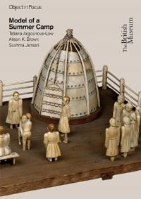 Object in Focus: Model of a Summer Camp