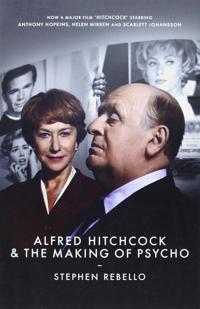 Alfred Hitchcockthe Making of Psycho