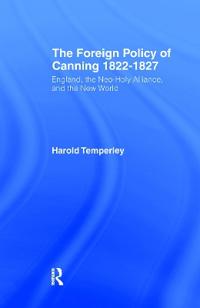 Bokomslag för "Foreign Policy of Canning Cb"