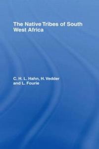 The Native Tribes of South West Africa