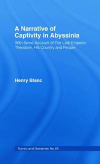 Bokomslag for "A Narrative of Captivity in Abyssinia (1868)"