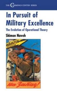 Bokomslag för "In Pursuit of Military Excellence"