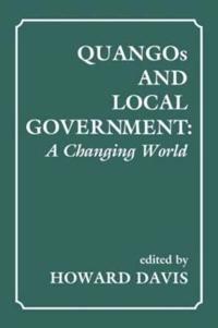 Bokomslag för "QUANGOs and Local Government"