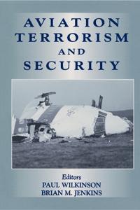 Bokomslag för "Aviation Terrorism and Security"