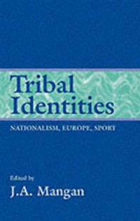 Bokomslag för "Tribal Identities"