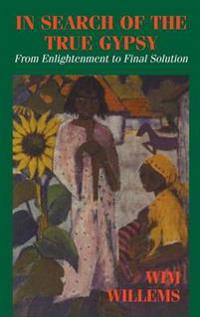 Kirjan kansi "In Search of the True Gypsy"