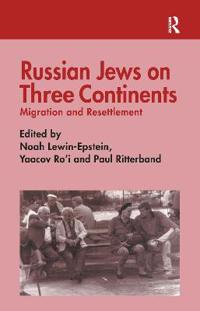 Russian Jews on Three Continents