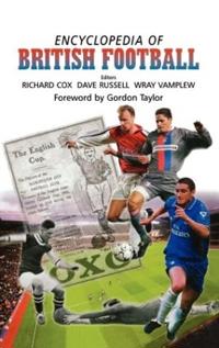 Bokomslag för "Encyclopedia of British Football"
