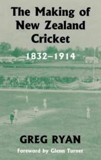 Kirjan kansi "The Making of New Zealand Cricket"