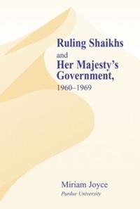 Ruling Shaikhs and Her Majesty's Government