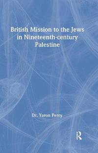 Kirjan kansi "British Mission to the Jews in Nineteenth-Century Palestine"