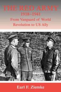 Bokomslag for "The Red Army, 1918-1941"