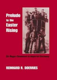 Bokomslag för "Prelude to the Easter Rising"