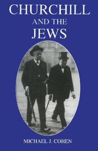 Churchill and the Jews, 1900-1948