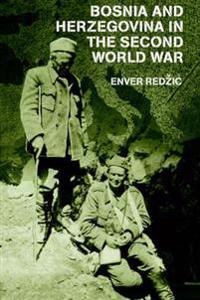 Bosnia and Herzegovina in the Second World War