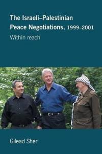 Kirjan kansi "Israeli-Palestinian Peace Negotiations, 1999-2001"
