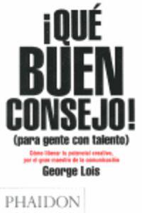 Spanish Damn Good Advice