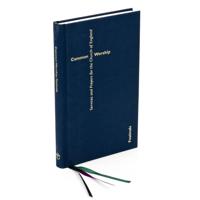Common Worship: Services and Prayers for the Church of England