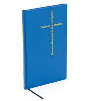 Common Worship: Services and Prayers for the Church of England