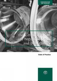 The Conservation and Repair of Bells and Bellframes