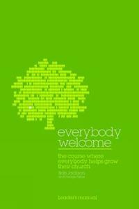 Everybody Welcome: The Course Leader's Manual