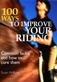 100 Ways to Improve Your Riding