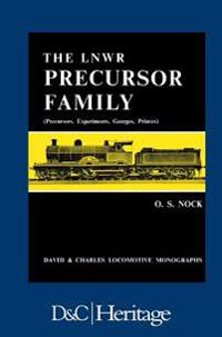 London and North Western Railway Precursor Family