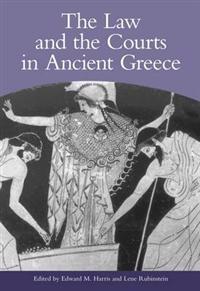 The Law and the Courts in Ancient Greece