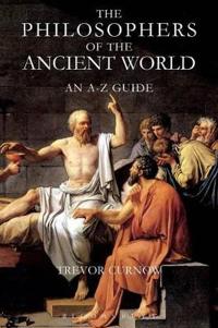The Philosophers of the Ancient World