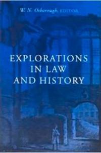 Explorations in Law and History