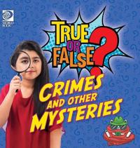 Bokomslag for "True or False? Crimes and Other Mysteries"